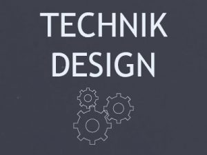 Technikdesign
